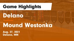 Delano  vs Mound Westonka  Game Highlights - Aug. 27, 2021