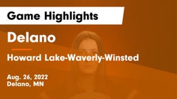 Delano  vs Howard Lake-Waverly-Winsted  Game Highlights - Aug. 26, 2022