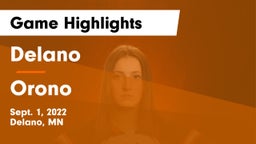 Delano  vs Orono  Game Highlights - Sept. 1, 2022