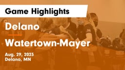 Delano  vs Watertown-Mayer  Game Highlights - Aug. 29, 2023