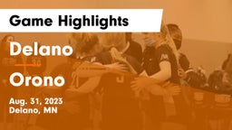 Delano  vs Orono  Game Highlights - Aug. 31, 2023