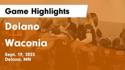 Delano  vs Waconia  Game Highlights - Sept. 19, 2023