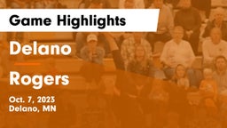 Delano  vs Rogers  Game Highlights - Oct. 7, 2023