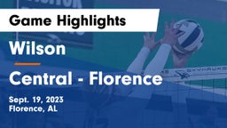 Wilson  vs Central  - Florence Game Highlights - Sept. 19, 2023