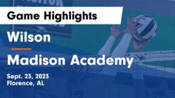 Wilson  vs Madison Academy  Game Highlights - Sept. 23, 2023