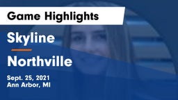 Skyline  vs Northville  Game Highlights - Sept. 25, 2021