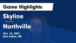 Skyline  vs Northville  Game Highlights - Oct. 16, 2021