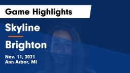 Skyline  vs Brighton  Game Highlights - Nov. 11, 2021