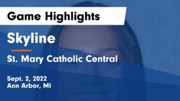 Skyline  vs St. Mary Catholic Central  Game Highlights - Sept. 2, 2022