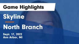 Skyline  vs North Branch  Game Highlights - Sept. 17, 2022