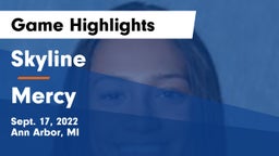 Skyline  vs Mercy   Game Highlights - Sept. 17, 2022