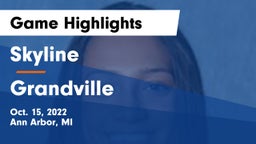 Skyline  vs Grandville  Game Highlights - Oct. 15, 2022