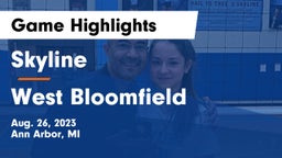 Skyline  vs West Bloomfield  Game Highlights - Aug. 26, 2023