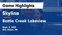 Skyline  vs Battle Creek Lakeview  Game Highlights - Sept. 9, 2023