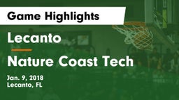 Lecanto  vs Nature Coast Tech  Game Highlights - Jan. 9, 2018