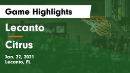 Lecanto  vs Citrus Game Highlights - Jan. 22, 2021