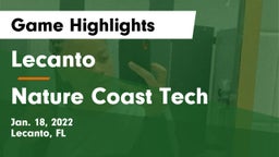 Lecanto  vs Nature Coast Tech  Game Highlights - Jan. 18, 2022