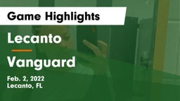 Lecanto  vs Vanguard  Game Highlights - Feb. 2, 2022