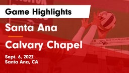 Santa Ana  vs Calvary Chapel  Game Highlights - Sept. 6, 2022