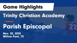 Trinity Christian Academy vs Parish Episcopal  Game Highlights - Nov. 20, 2020