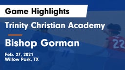 Trinity Christian Academy vs Bishop Gorman  Game Highlights - Feb. 27, 2021