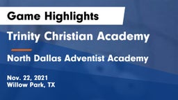 Trinity Christian Academy vs North Dallas Adventist Academy  Game Highlights - Nov. 22, 2021