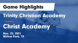 Trinity Christian Academy vs Christ Academy Game Highlights - Nov. 23, 2021