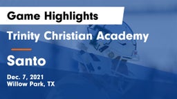 Trinity Christian Academy vs Santo  Game Highlights - Dec. 7, 2021