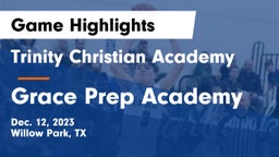 Trinity Christian Academy vs Grace Prep Academy Game Highlights - Dec. 12, 2023