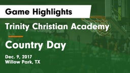 Trinity Christian Academy vs Country Day Game Highlights - Dec. 9, 2017