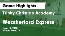 Trinity Christian Academy vs Weatherford Express Game Highlights - Nov. 16, 2018