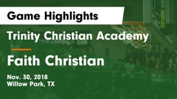 Trinity Christian Academy vs Faith Christian Game Highlights - Nov. 30, 2018