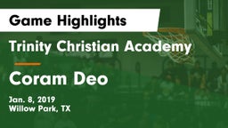 Trinity Christian Academy vs Coram Deo Game Highlights - Jan. 8, 2019
