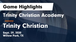 Trinity Christian Academy vs Trinity Christian  Game Highlights - Sept. 29, 2020