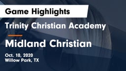 Trinity Christian Academy vs Midland Christian  Game Highlights - Oct. 10, 2020