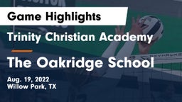 Trinity Christian Academy vs The Oakridge School Game Highlights - Aug. 19, 2022