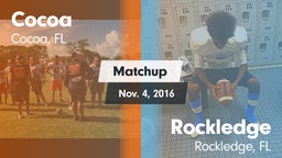 Matchup: Cocoa  vs. Rockledge  2016