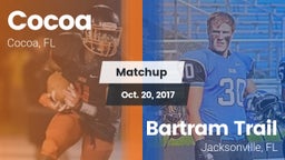 Matchup: Cocoa  vs. Bartram Trail  2017
