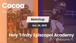 Matchup: Cocoa  vs. Holy Trinity Episcopal Academy 2019