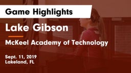 Lake Gibson  vs McKeel Academy of Technology  Game Highlights - Sept. 11, 2019