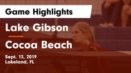 Lake Gibson  vs Cocoa Beach Game Highlights - Sept. 13, 2019
