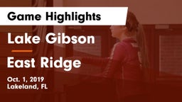 Lake Gibson  vs East Ridge Game Highlights - Oct. 1, 2019