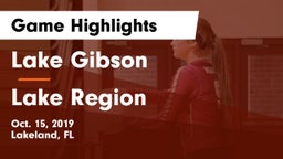 Lake Gibson  vs Lake Region  Game Highlights - Oct. 15, 2019