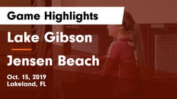 Lake Gibson  vs Jensen Beach  Game Highlights - Oct. 15, 2019