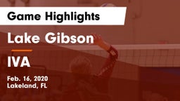 Lake Gibson  vs IVA Game Highlights - Feb. 16, 2020