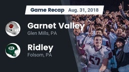 Recap: Garnet Valley  vs. Ridley  2018
