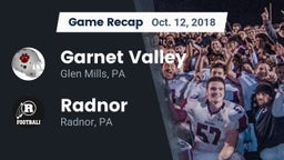 Recap: Garnet Valley  vs. Radnor  2018