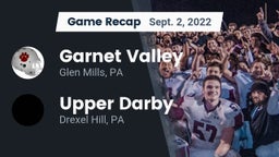 Recap: Garnet Valley  vs. Upper Darby  2022