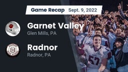 Recap: Garnet Valley  vs. Radnor  2022