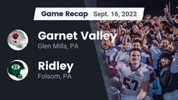 Recap: Garnet Valley  vs. Ridley  2022